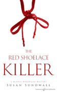 The Red Shoelace Killer by Susan Sundwall (Print) 