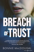 Breach of Trust by Bonnie MacDougal (eBook) 