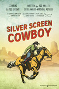 Silver Screen Cowboy by Rod Miller  (eBook) 
