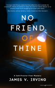 No Friend of Thine by James V. Irving (eBook) 