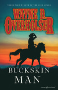 Buckskin Man by Wayne D. Overholser (eBook)