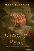 King of Peru by Mark E. Scott (Print) 