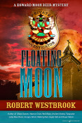 Floating Moon by Robert Westbrook (eBook)