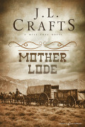 Mother Lode by J.L. Crafts (eBook) 