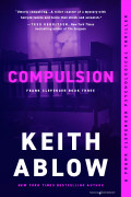 COMPULSION by Keith Ablow (Print) 