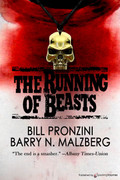 The Running of Beasts by Bill Pronzini & Barry N. Malzberg (eBook)