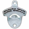 Starr Bottle Opener:  "Drinks Well With Others"