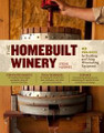Homebuilt Winery
