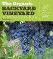 The Backyard Organic Vineyard