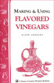 Making & Using Flavored Vinegar