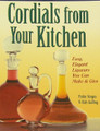 Cordials From Your Kitchen