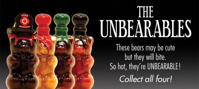 The Unbearables - These bears may be cute, but they will bite. So hot, they're UNBEARABLE! Collect all four!