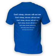 Can't sleep clowns will eat me Mens T-Shirt