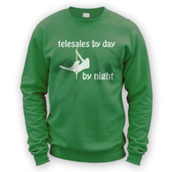 Telesales by Day Pole Dancer by Night Sweater