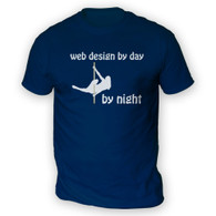 Web Design by Day Pole Dancer by Night Mens T-Shirt