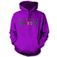 Everything is Awesome Hoodie