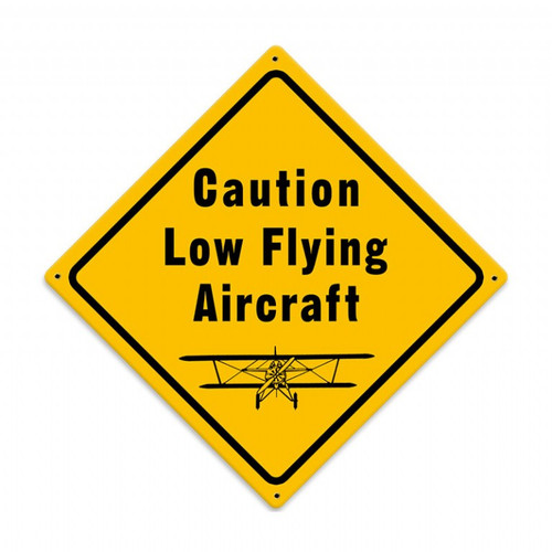 Caution Low Flying Aircraft Sign