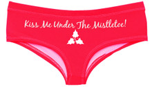 Funny Womens Christmas Panties Kiss Me Under The Mistletoe Boyshorts