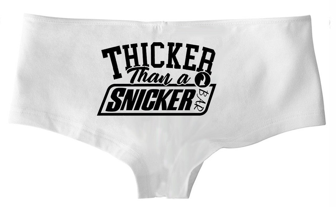 Thicker Than A Snickers Funny Bridal Bachelorette Panty Gifts