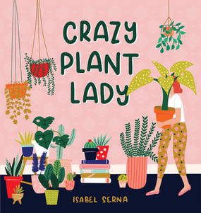 crazy plant lady, whimsical book, cover