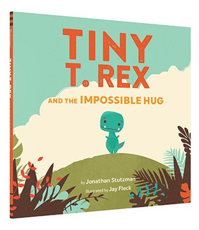 tiny t. rex and the impossible hug book