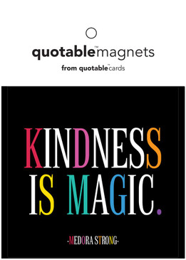 kindness is magic magnet