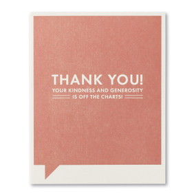 your kindness and generosity thank you card