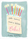 candles birthday card, 5" x 7"
Printed on FSC certified board.
Each card is cello wrapped and includes a kraft envelope. 