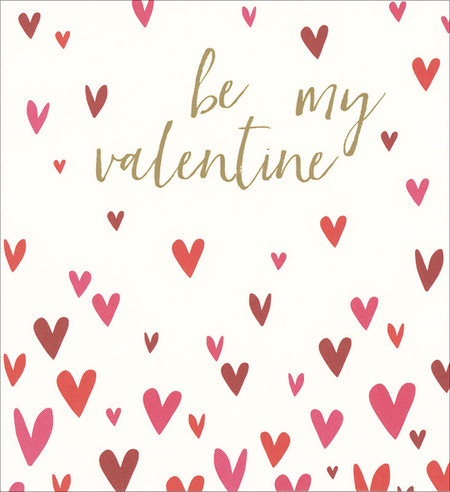 valentine's day card, hearts, be mine, size: 5" x 5-1/4", embellished with brilliant gold foil. Printed on low chlorine pulp from sustainable forests. 
Individually cello wrapped with a crisp white envelope. 