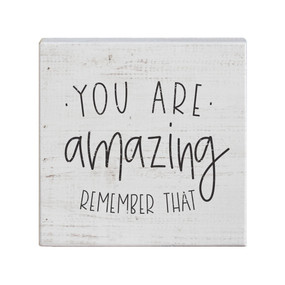 you are amazing sign