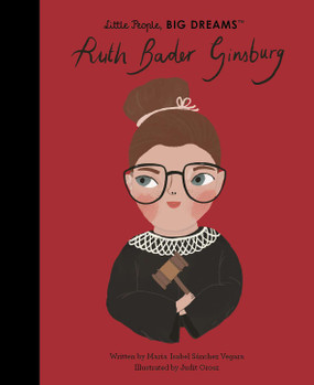 little people big dreams - ruth bader ginsberg