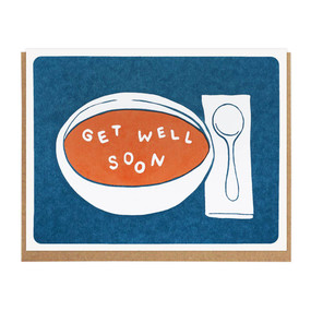 get well soon soup get well card
