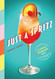 just a spritz - simple sips low to no alcohol
