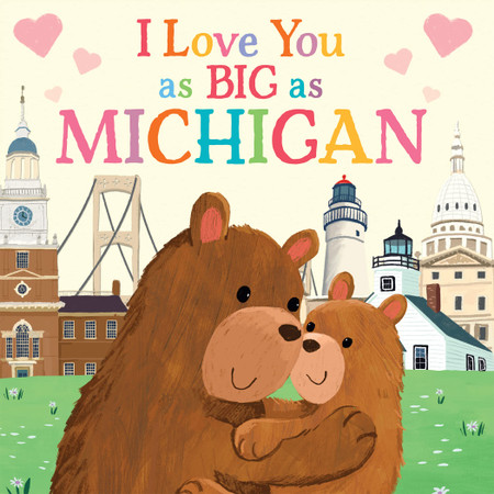 I love you as big as michigan