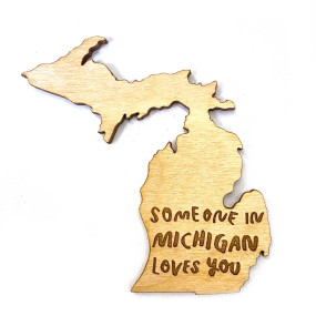someone in michigan loves you magnet
