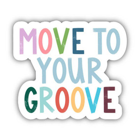 move to your grove sticker