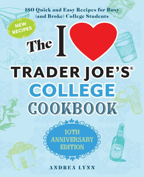 I love  Trader Joe's college cookbook