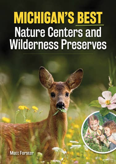 michigan's best nature centers and preserves