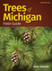 trees of michigan field guide, 2nd edition
