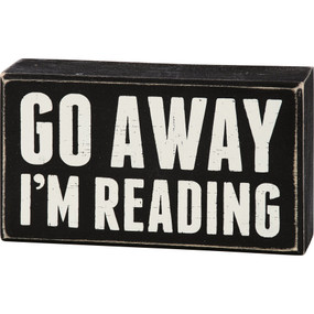 go away I'm reading box sign 