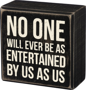 entertained box sign 