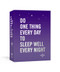 do one thing every day to sleep well every night
