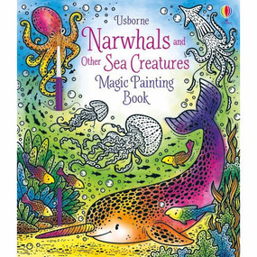 narwals and other sea creatures magic painting book
