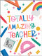 totally amazing teacher card