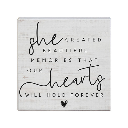 she created beautiful memories sign