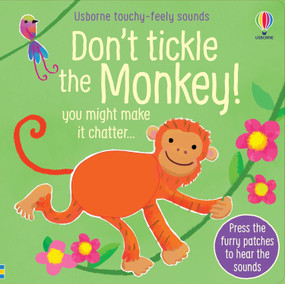 don't tickle the monkey
