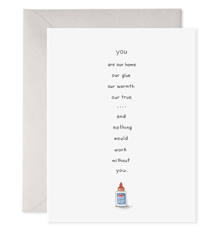 you are our glue mother's day card