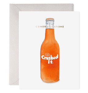 orange soda crushed it graduation card