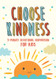 3 minute devotional choose kindness kids