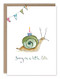 snail a little late belated birthday card